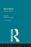 James Joyce. Vol. 1 1907-27