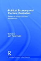 The Political Economy and the New Capitalism