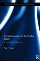 Constitutionalism in the Global Realm: A Sociological Approach