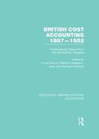 British Cost Accounting, 1882-1952