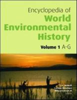 Encyclopedia of World Environmental History