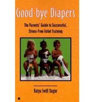 Good-Bye Diapers