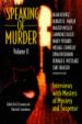 Speaking of Murder: Interviews With the Masters of Mystery and Suspense