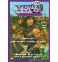 Xena and the Magic Arrow of Myx