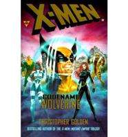 The X Men: Codename Wolverine