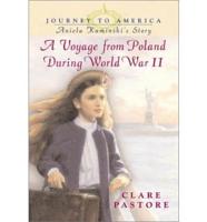 A Voyage from Poland During World War II