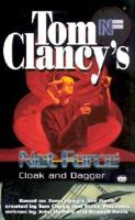Tom Clancy's Net Force. Cloak and Dagger