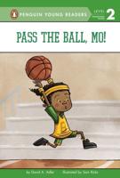 Pass the Ball, Mo! Penguin Young Readers, L2
