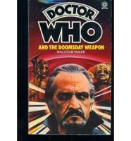 Doctor Who and the Doomsday Weapon ...