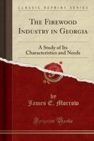 The Firewood Industry in Georgia