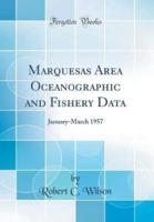 Marquesas Area Oceanographic and Fishery Data