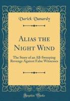 Alias the Night Wind