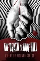 The Death of Jude Hill