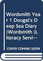 Wordsmith Year 1 Dougal's Deep Sea Diary