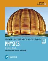 Edexcel International GCSE (9-1) Physics. Student Book