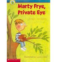 Marty Frye, Private Eye