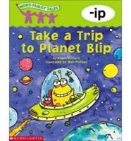 Take a Trip to Planet Blip