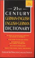 21st Century German-English, English-German Dictionary