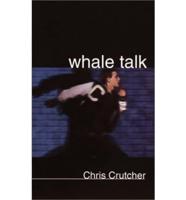 Whale Talk