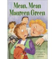 Mean, Mean Maureen Green