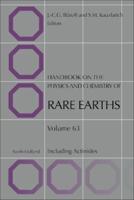 Handbook on the Physics and Chemistry of Rare Earths. Volume 63