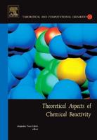 Theoretical Aspects of Chemical Reactivity