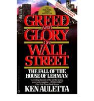 Greed and Glory on Wall Street