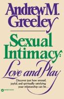 Sexual Intimacy: Love and Play