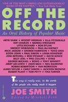 Off the Record: An Oral History of Popular Music