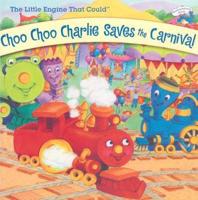 Choo Choo Charlie Saves the Carnival