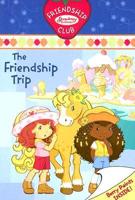 The Friendship Trip