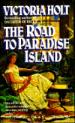 Road to Paradise Island