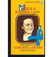 'Such a Strange Lady'