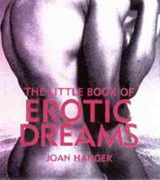Little Book of Erotic Dreams