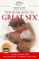 The 10 Secrets to Great Sex