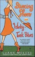 Dancing Shoes and Honky-tonk Blues