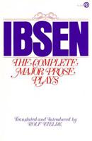 Fjelde Rolf : Complete Major Prose of Ibsen