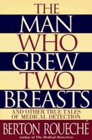 The Man Who Grew Two Breasts