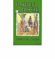 Robin Hood, the Prince of Outlaws