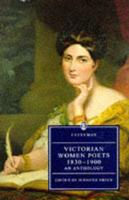 Victorian Women Poets 1830-1901