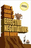 Tork & Grunt's Guide to Effective Negotiations