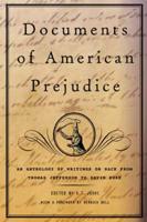 Documents of American Prejudice