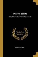 Plaster Saints