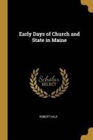 Early Days of Church and State in Maine