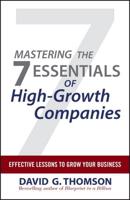 Mastering the 7 Essentials of High-Growth Companies