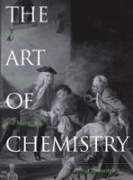 The Art of Chemistry