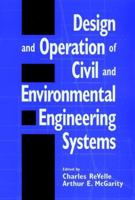 Design and Operation of Civil and Environment Engineering Systems