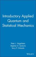 Introductory Applied Quantum and Statistical Mechanics