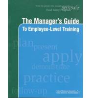 ServSafe® Manager's Guide to Employee-Level Training