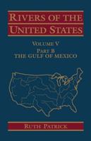 Rivers of the United States. Vol. 5. Gulf of Mexico